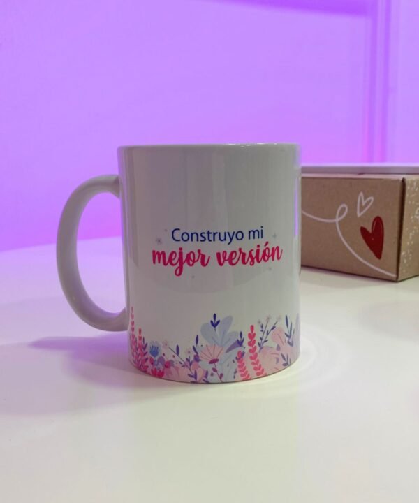 Taza "Construyo mi mejor versión..."